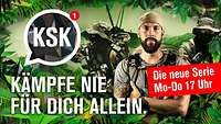 Collage: Drei Soldaten umgeben von Pflanzen, davor der Text "KSK - Kämpfe nie für dich allein"