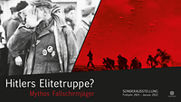 Ausstellungsplakat mit dem Text „Hitlers Elitetruppe? Mythos Fallschirmjäger“