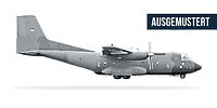 Ein Flugzeug vom Typ Transall C-160D freigestellt in Seitenansicht und der Schriftzug „Ausgemustert“