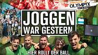 Joggen war gestern – hier rollt der Ball